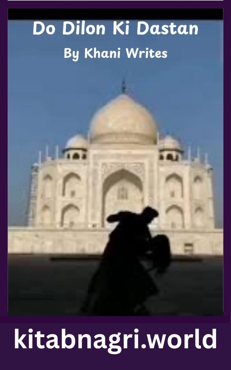 Do Dilon Ki Dastan Novel By Khani Writes