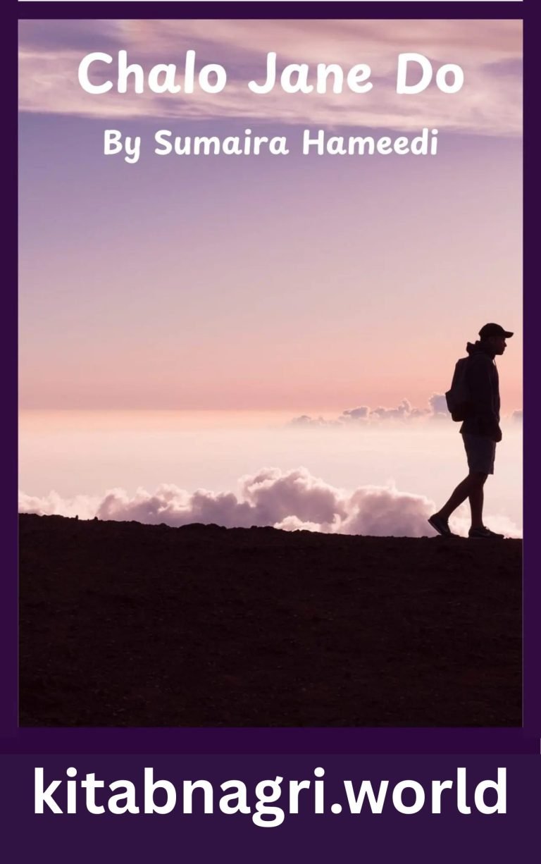 Chalo Jane Do Novel By Sumaira Hameed