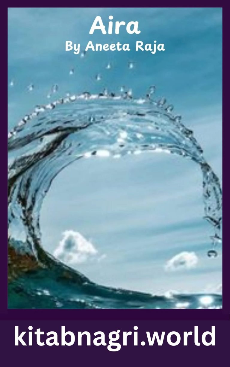 Aira Novel By Aneeta Raja