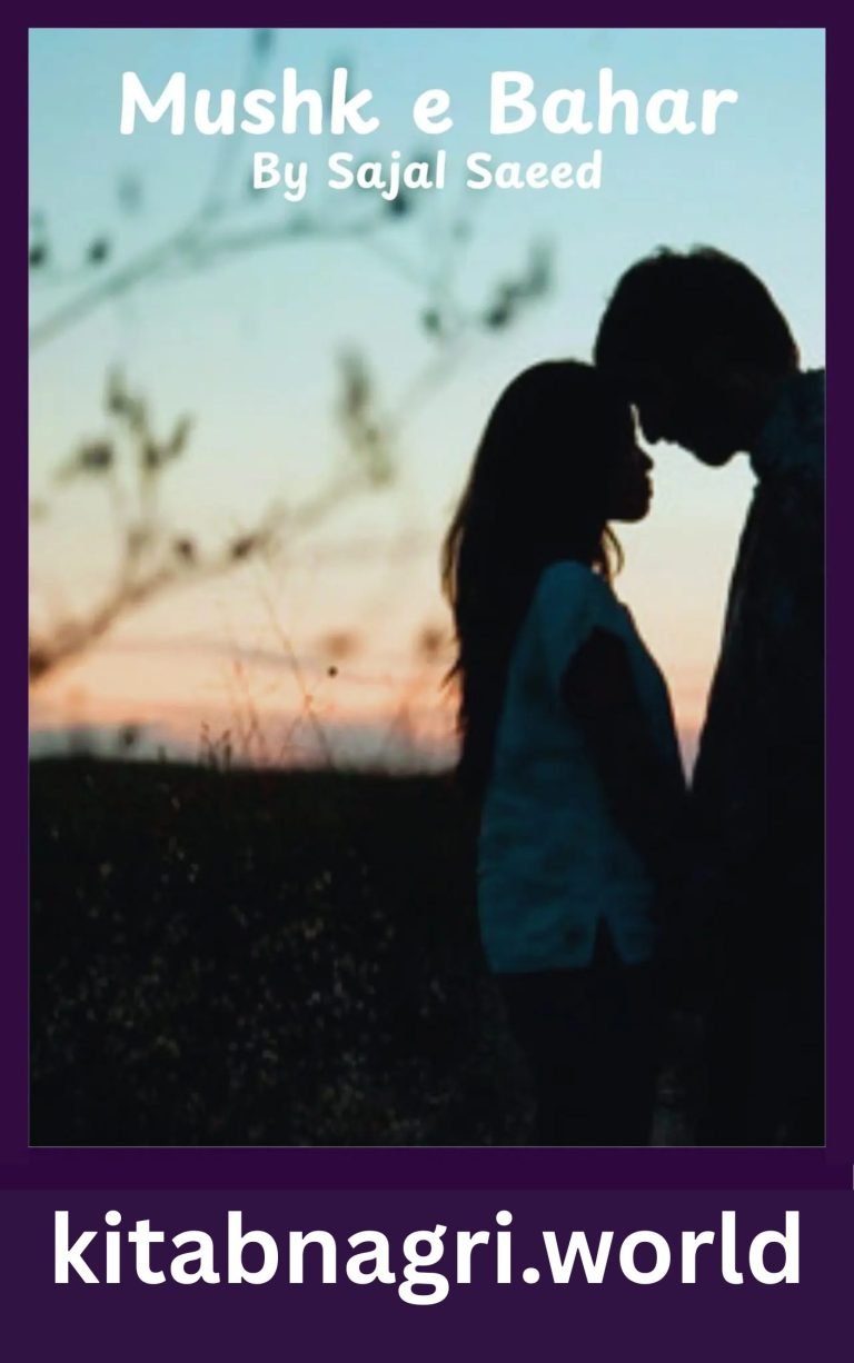 Mushk e Bahar Novel By Sajal Saeed