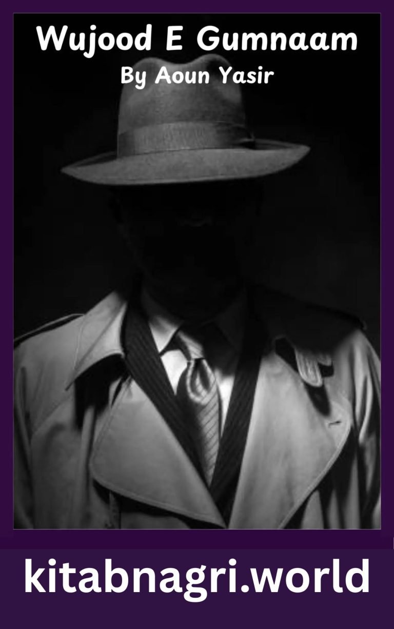 Wujood E Gumnaam Novel By Aoun Yasir