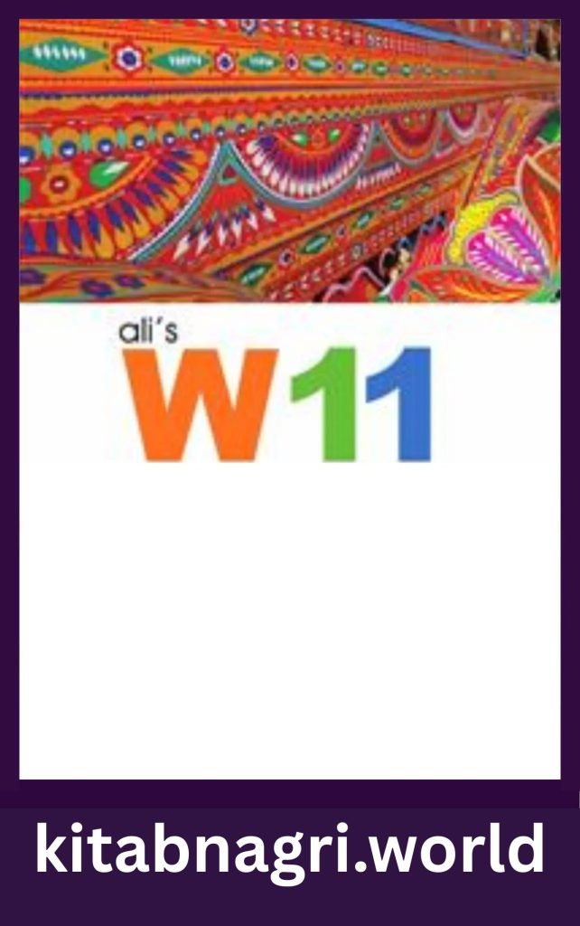 W11 Novel By Ali Shah 1 W11 Novel By Ali Shah