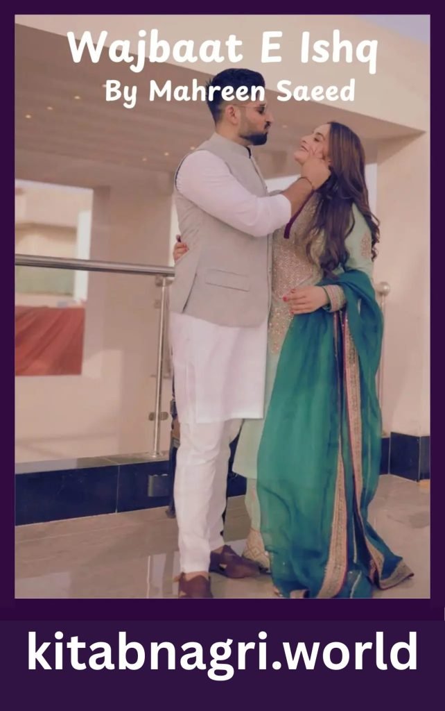 Wajbaat E Ishq Novel By Mahreen Saeed 1 Wajbaat E Ishq Novel By Mahreen Saeed