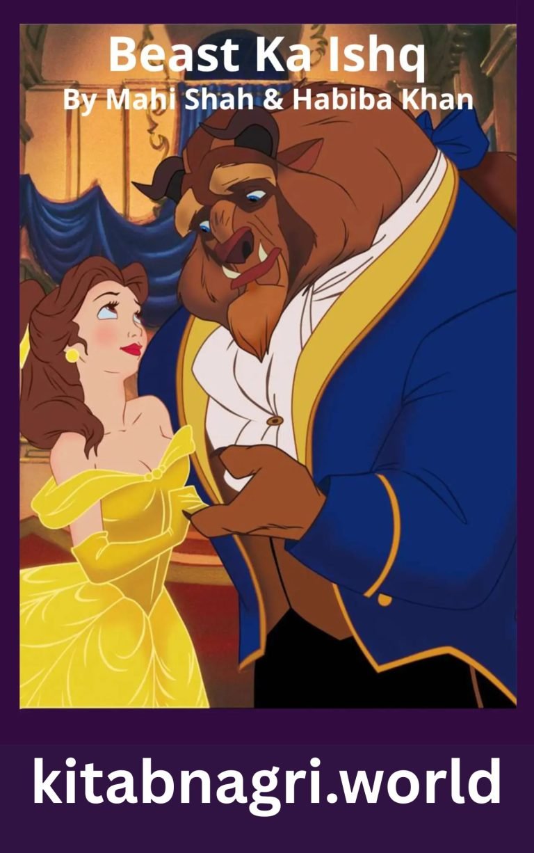 Beast Ka Ishq Novel By Mahi Shah and Habiba Khan