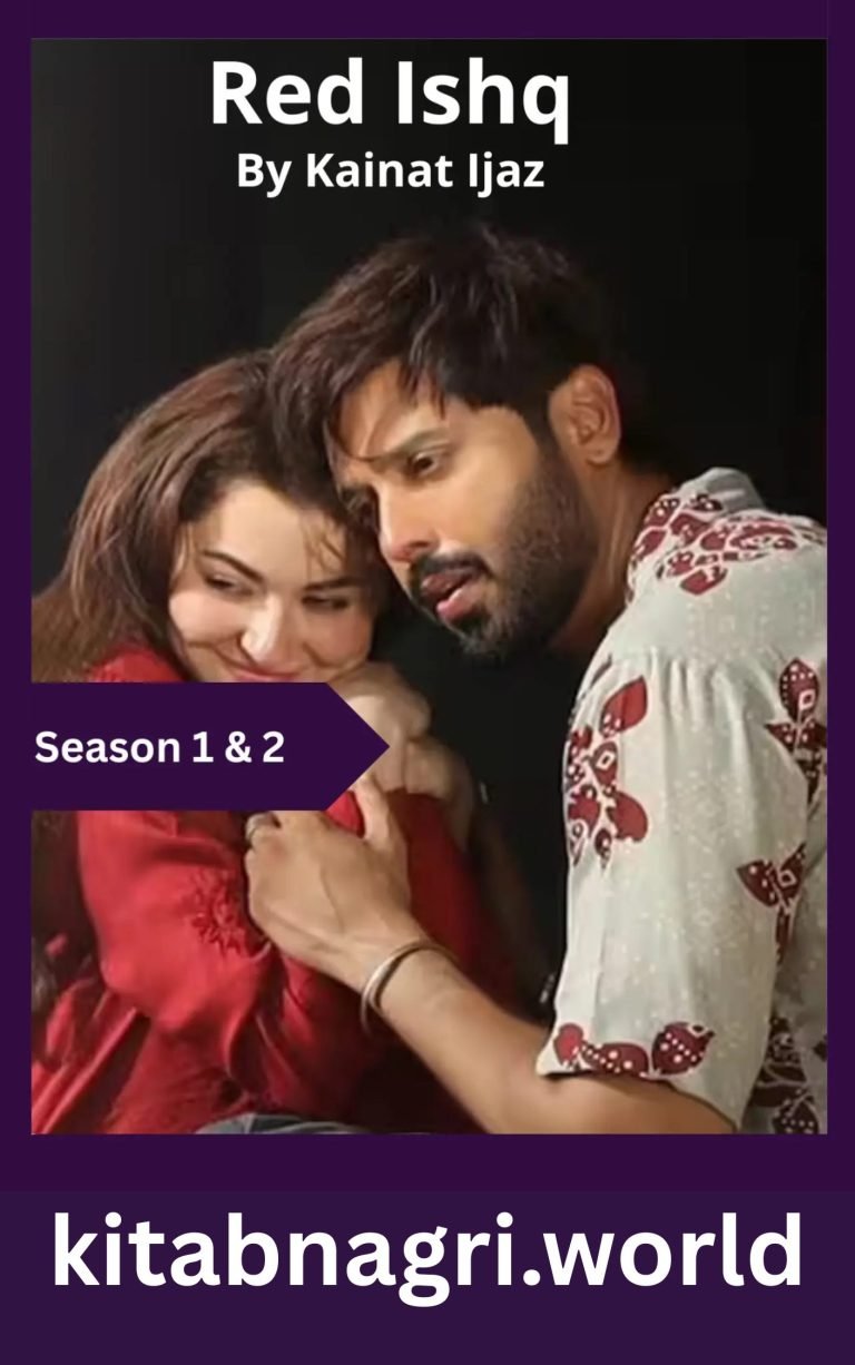 Red Ishq Novel Season 1 and 2 By Kainat Ijaz