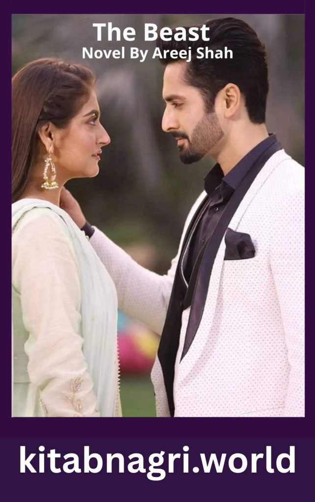 The Beast Novel By Areej Shah 1 The Beast Novel By Areej Shah