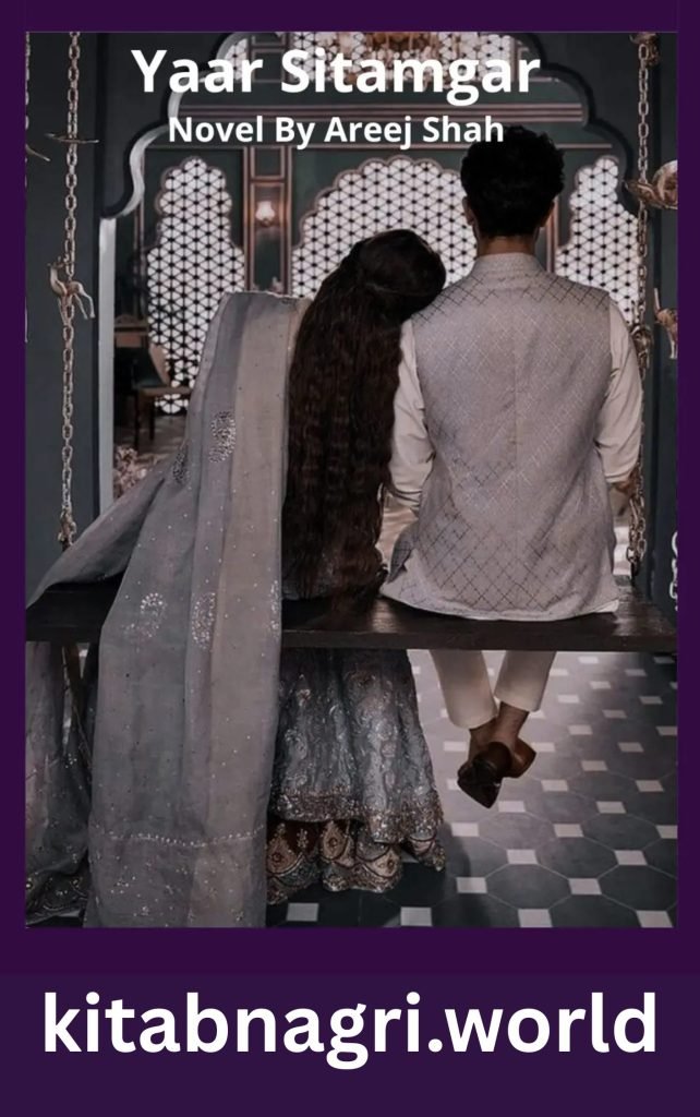 Yaar Sitamgar Novel By Areej Shah 1 Yaar Sitamgar Novel By Areej Shah