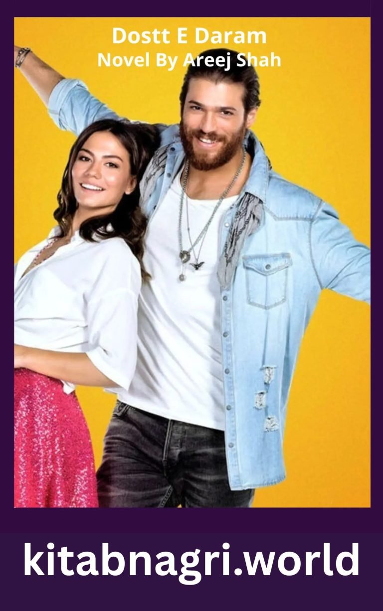 Dostt E Daram Novel By Areej Shah