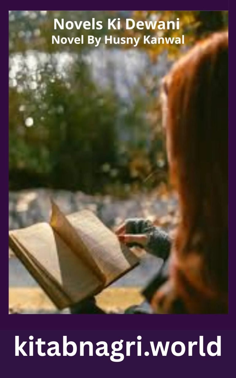 Novels Ki Dewani Novel By Husny Kanwal