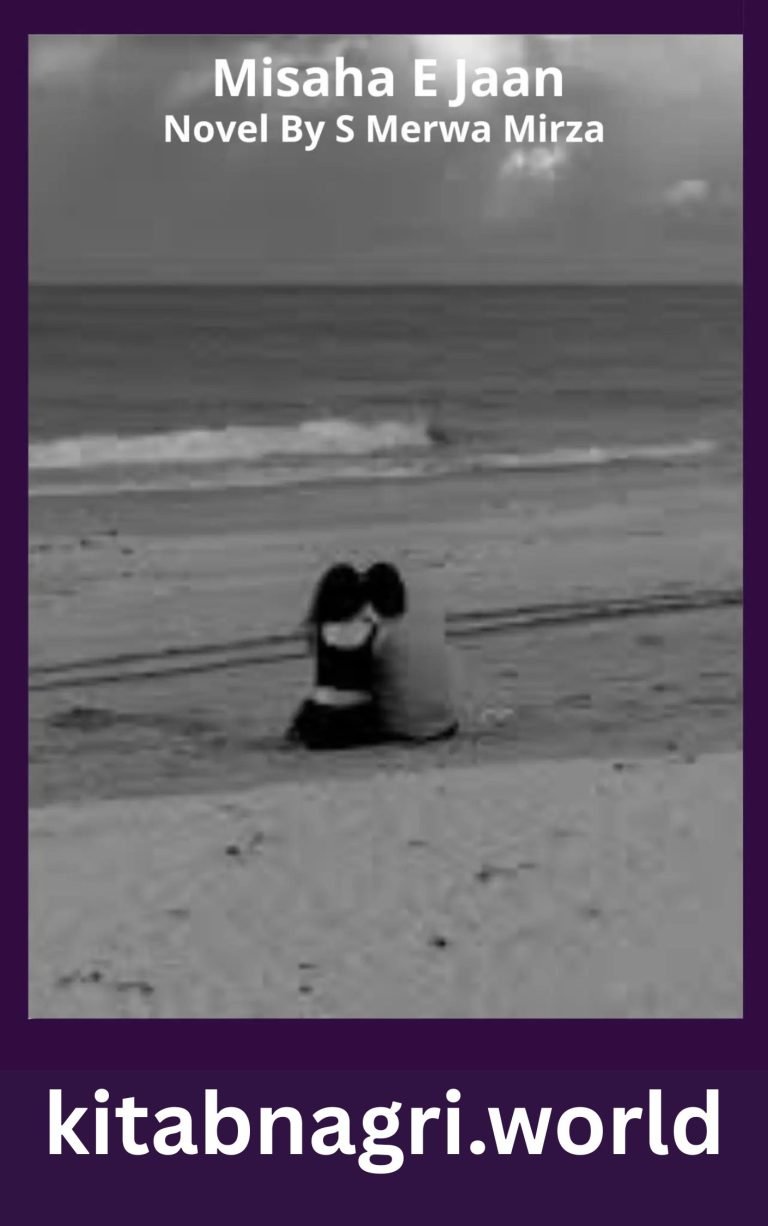 Misaha E Jaan Novel By S Merwa Mirza