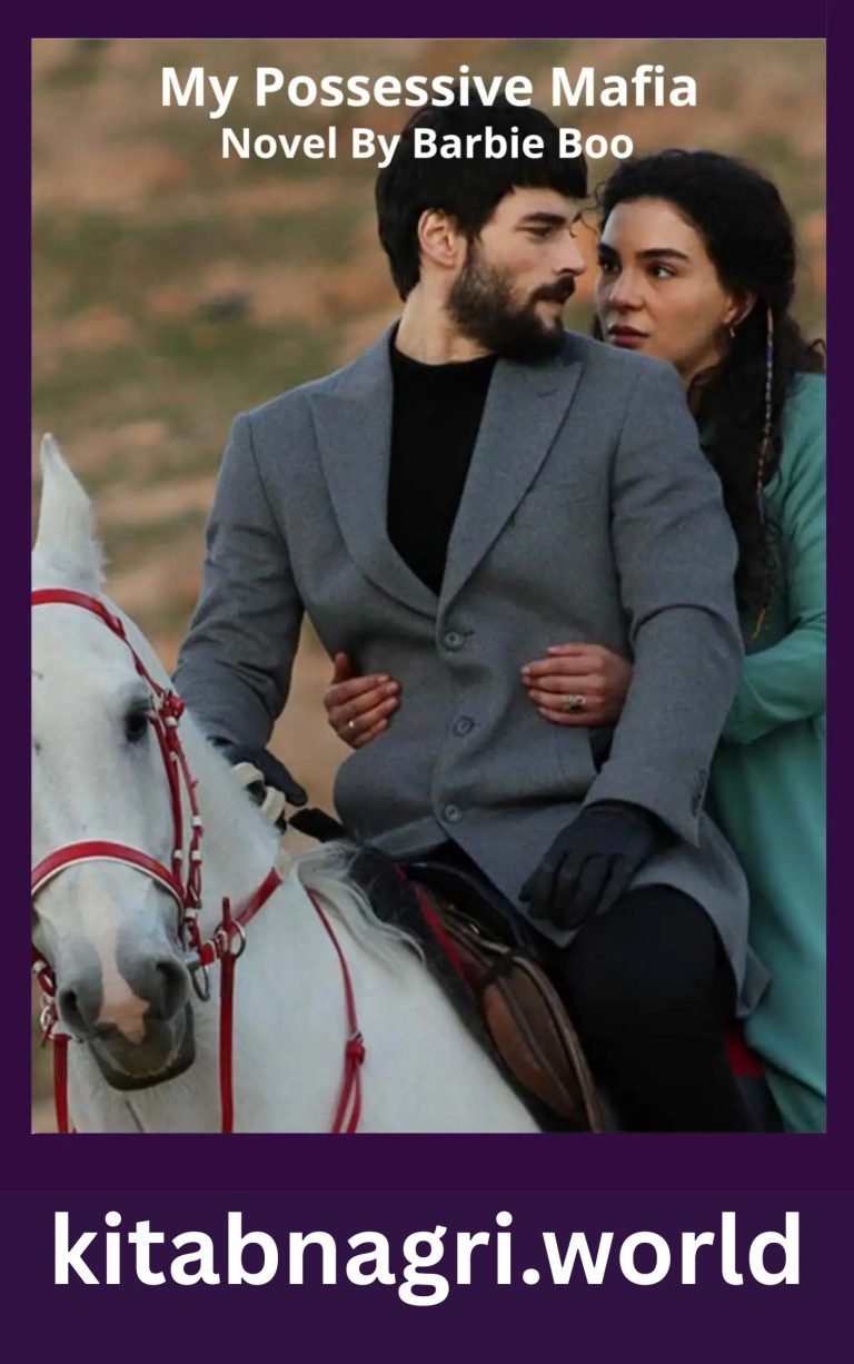 My Possessive Mafia Novel By Barbie Boo