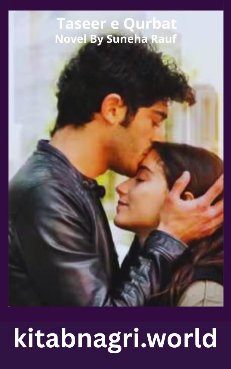 Taseer e Qurbat Novel By Suneha Rauf