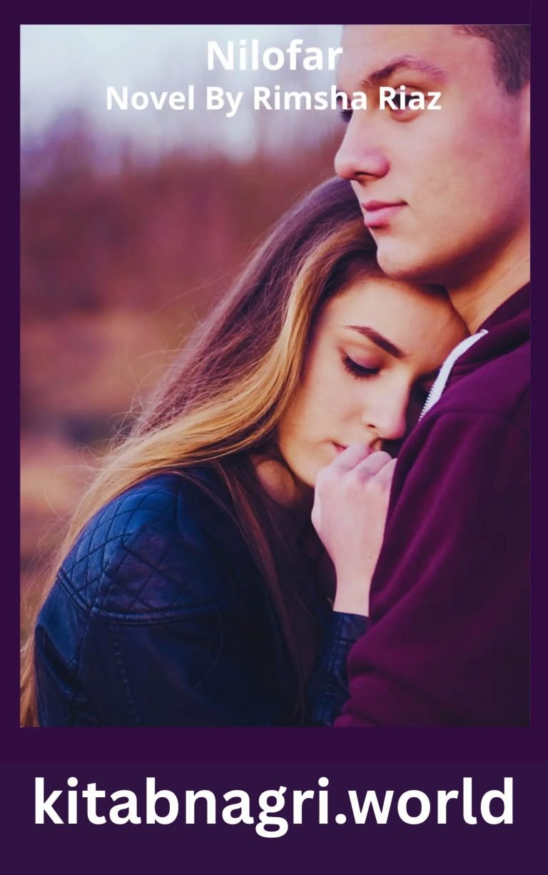 Nilofar Novel By Rimsha Riaz