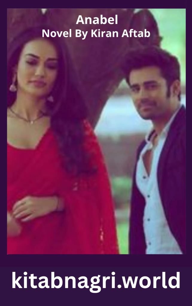 Anabel Novel By Kiran Aftab