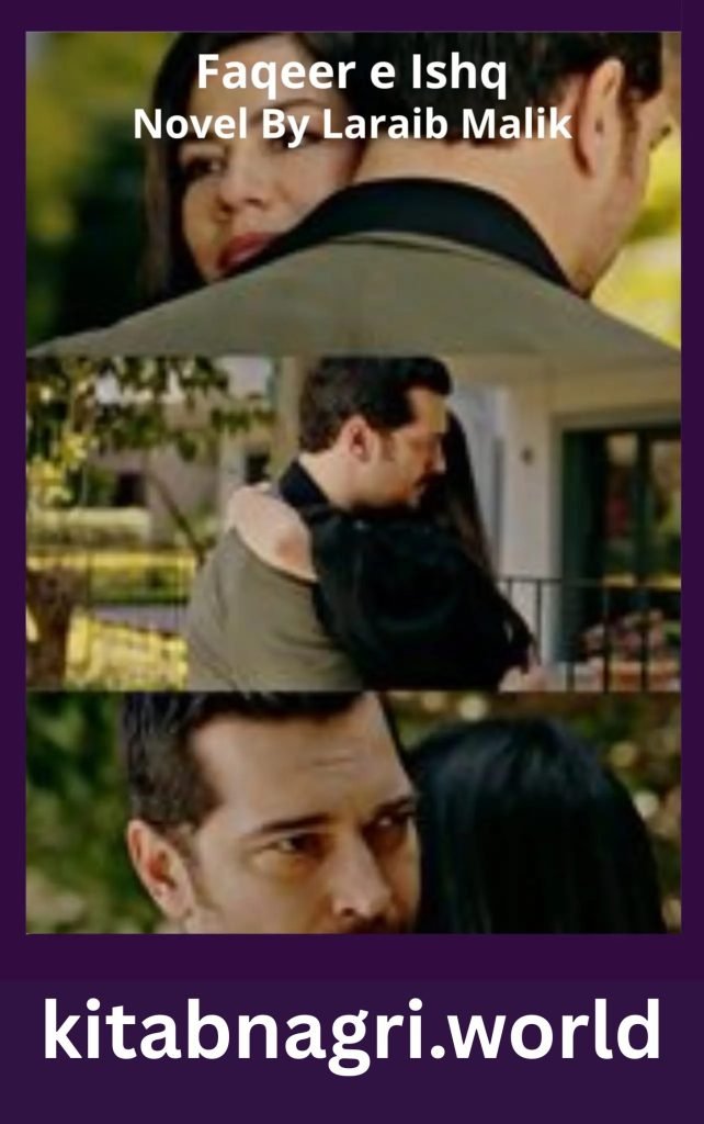 Faqeer e Ishq Novel By Laraib Malik