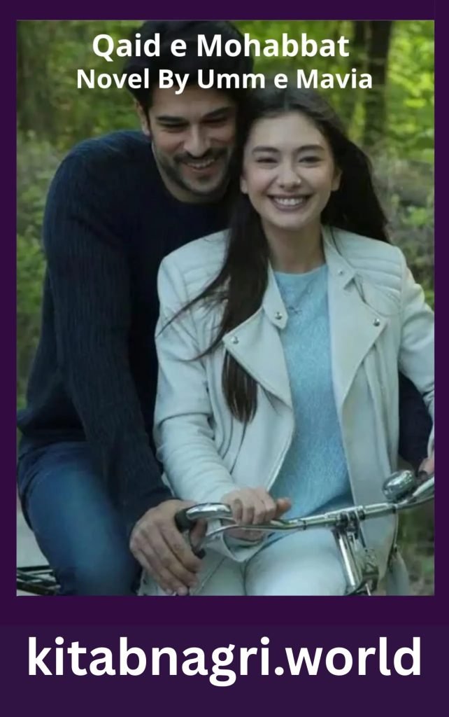 Qaid e Mohabbat Novel By Umm e Mavia