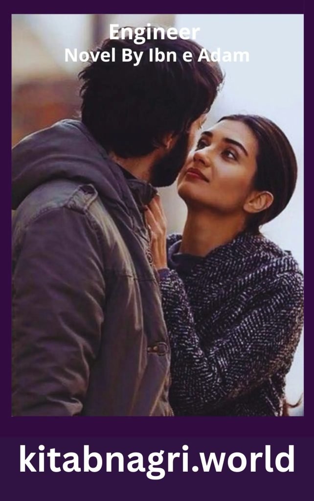 Engineer Novel By Ibn e Adam