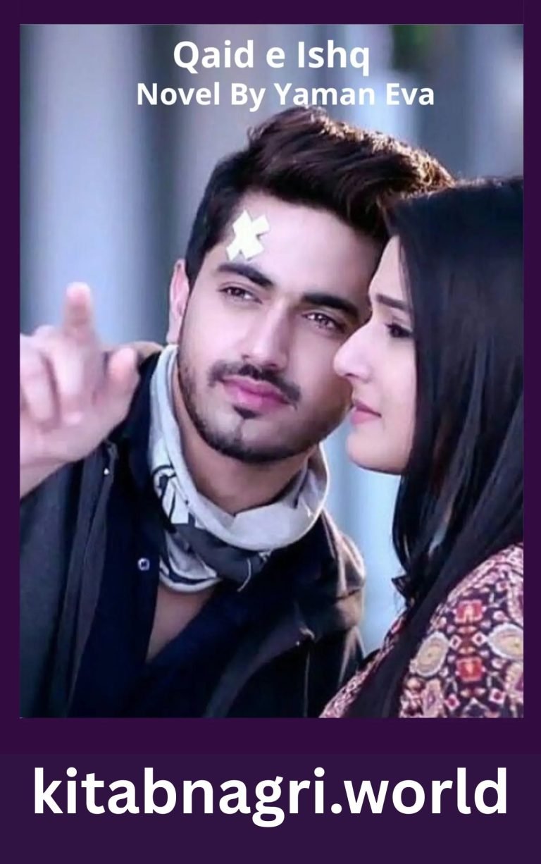 Qaid e Ishq Novel By Yaman Eva