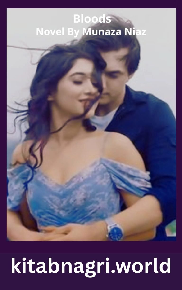 Bloods Novel By Munaza Niaz