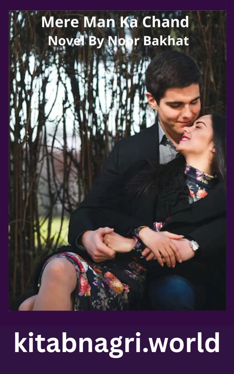 Mere Man Ka Chand Novel By Noor Bakhat