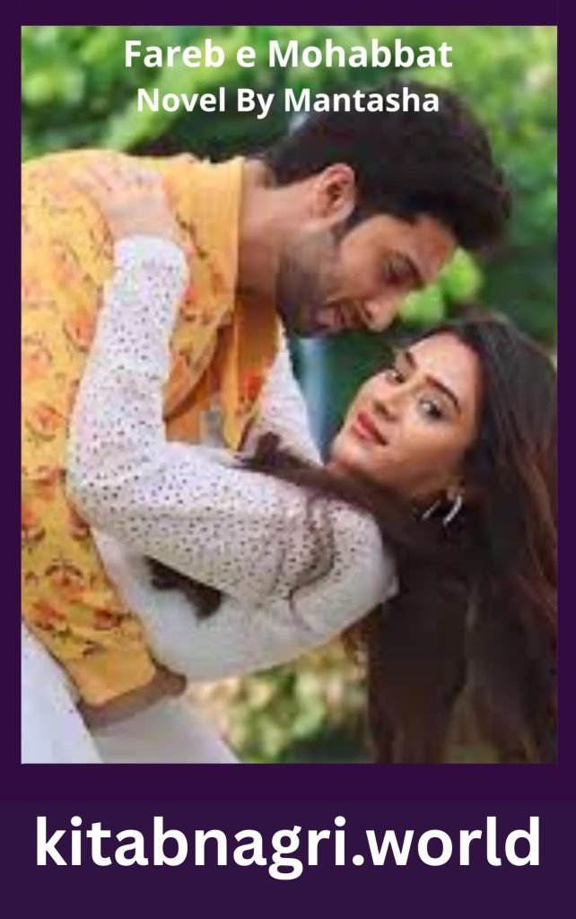 Fareb e Mohabbat Novel Mantasha