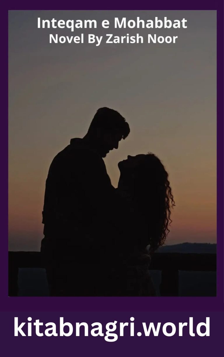 Inteqam e Mohabbat Novel By Zarish Noor