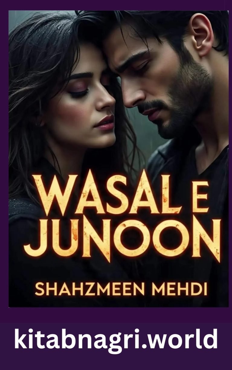 Wasal e Junoon Novel By Shahzmeen Mehdi