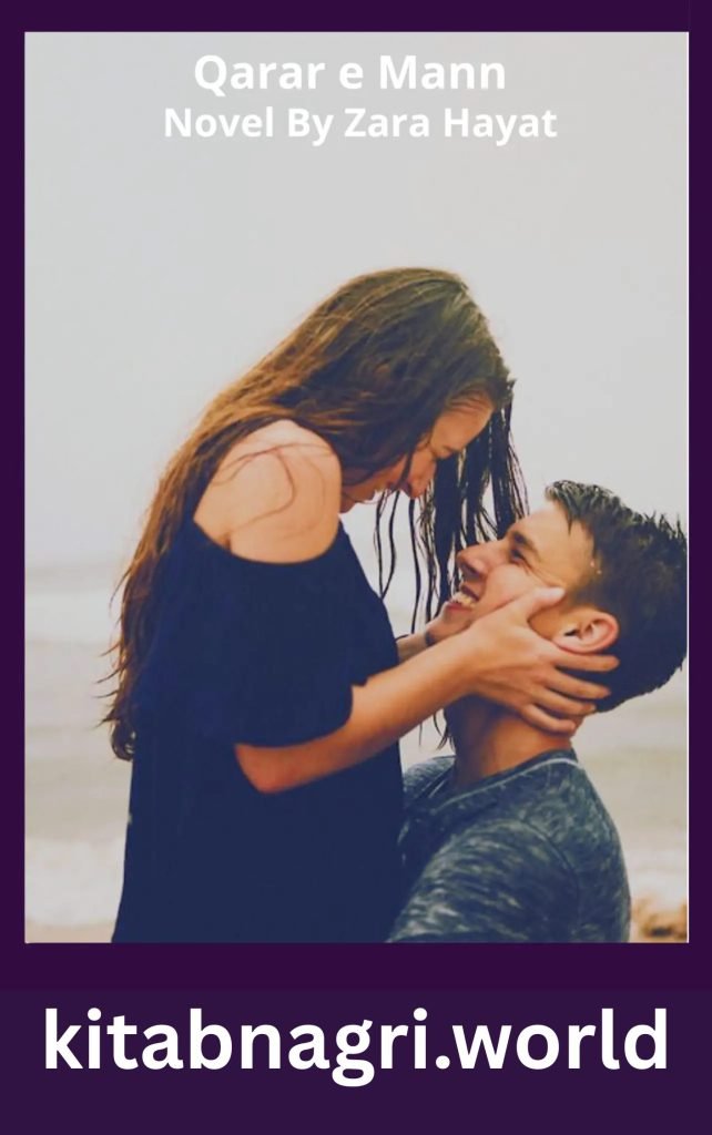 Qarar e Mann Novel By Zara Hayat All Parts