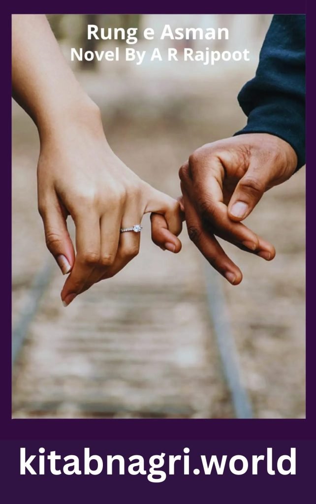 Rung e Asman Novel By A R Rajpoot 1 Rung e Asman Novel By A R Rajpoot