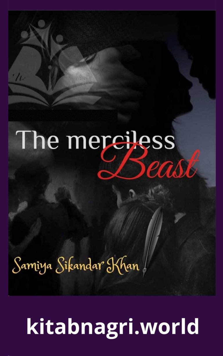 The Merciless Beast Novel By Samiya Sikander Khan
