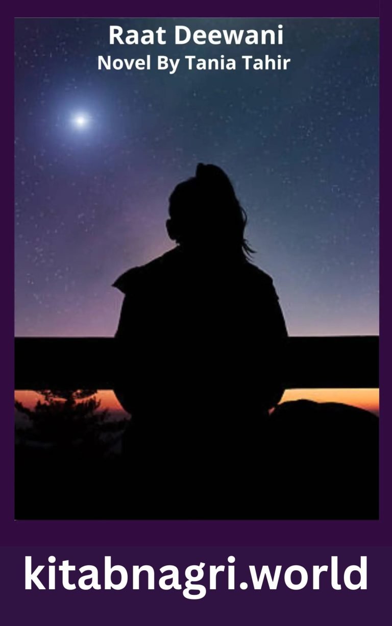 Raat Deewani Novel By Tania Tahir