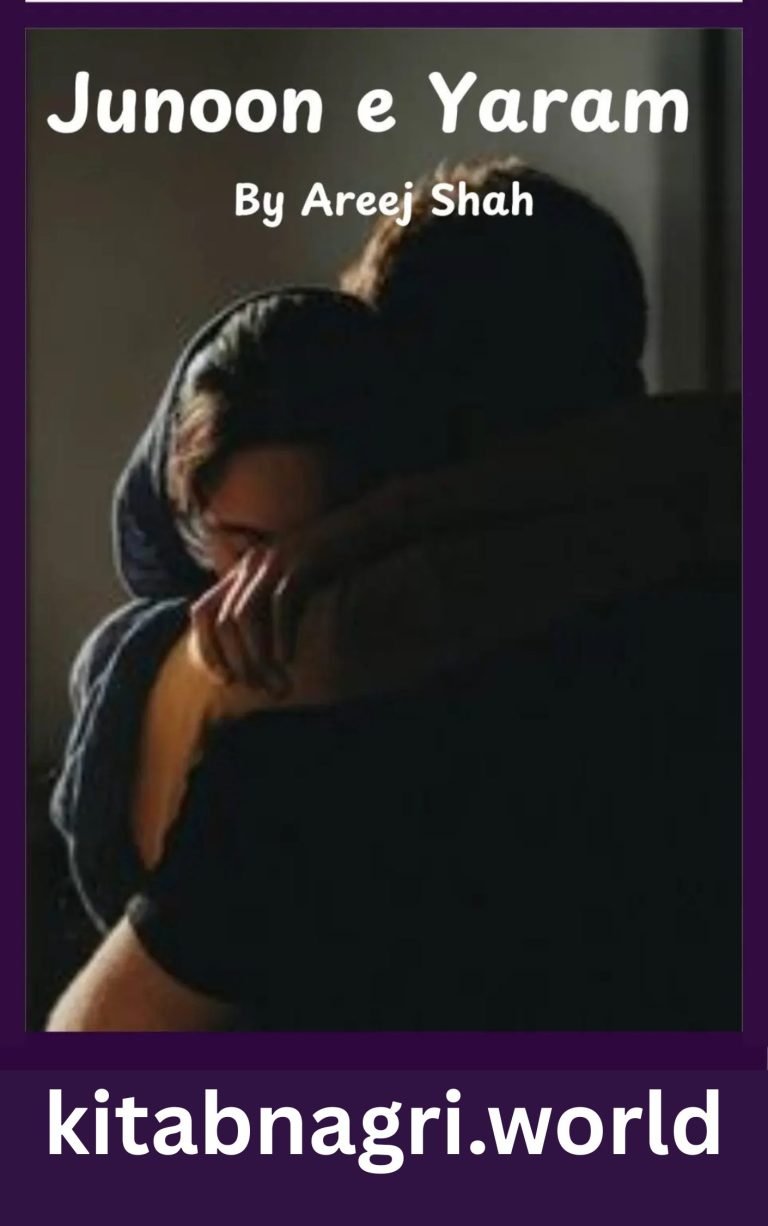 Junoon e Yaram Novel Season 3 By Areej Shah