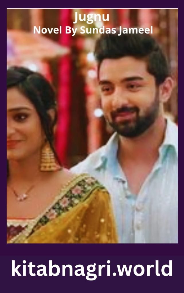 Jugnu Novel By Sundas Jameel 1 Jugnu Novel By Sundas Jameel