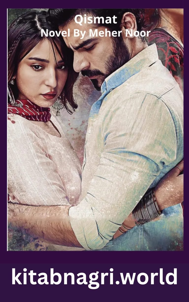 Qismat Novel By Meher Noor