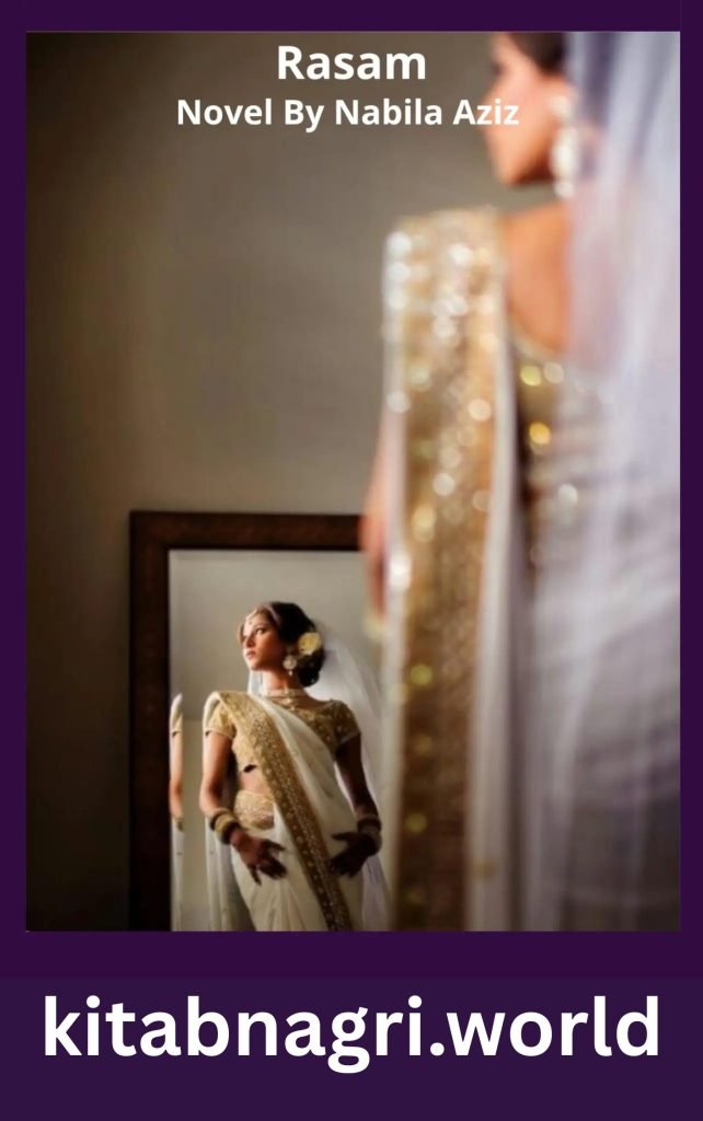 Rasam Novel By Nabila Aziz 1 Rasam Novel By Nabila Aziz