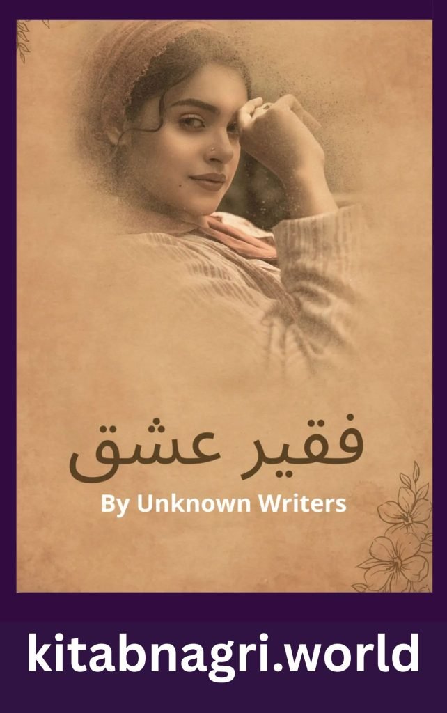 Faqeer e Ishq Novel By Unknown Writers 1 Faqeer e Ishq Novel By Unknown Writers