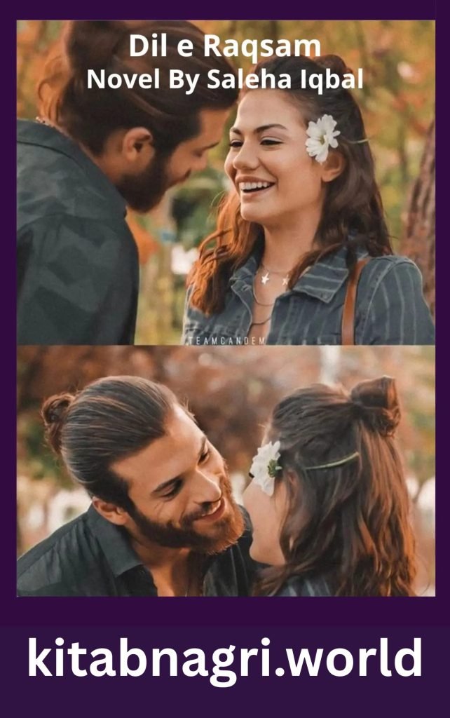 Dil e Raqsam Novel By Saleha Iqbal 1 Dil e Raqsam Novel By Saleha Iqbal