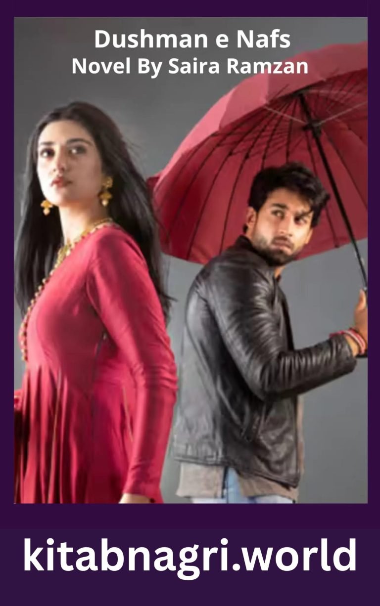 Dushman e Nafs Novel Season 1 By Saira Ramzan