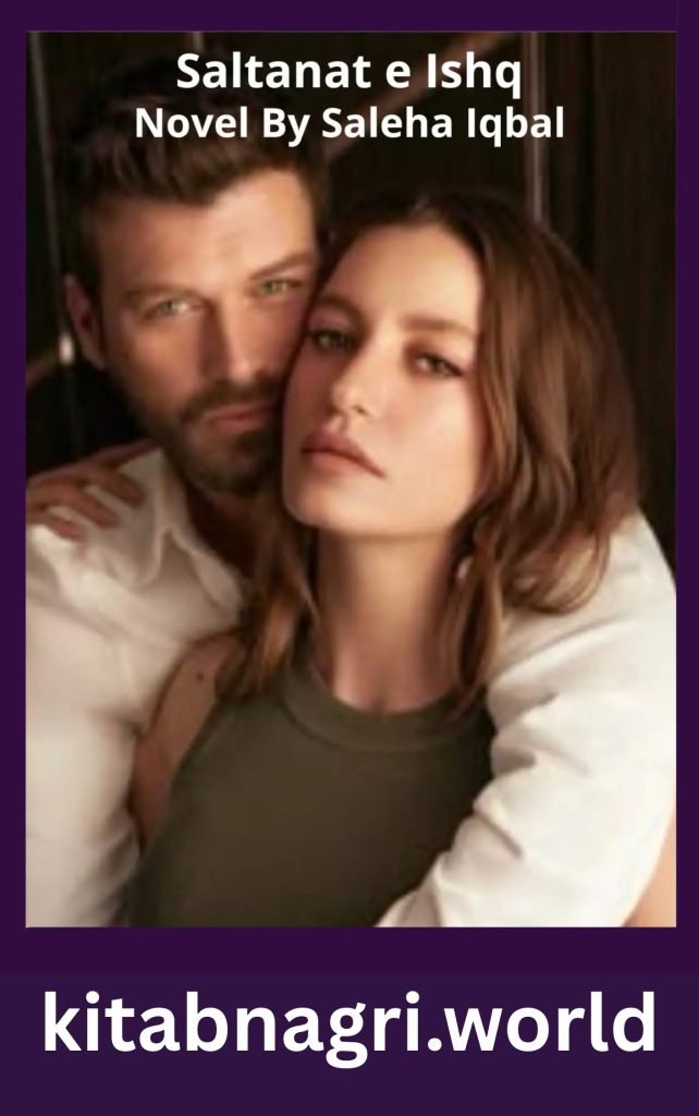 Saltanat e Ishq Novel By Saleha Iqbal